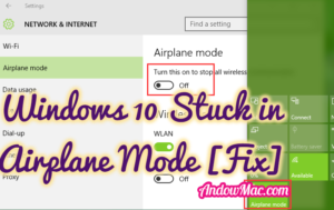 Windows 10 Stuck in Airplane Mode [Fix]