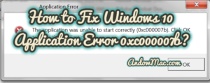 How to Fix Windows 10 Application Error 0xc000007b?