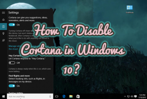 How To Disable Cortana in Windows 10?
